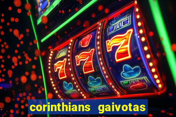 corinthians gaivotas da fiel